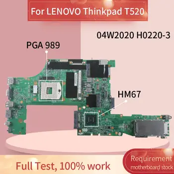04W2020 Nešiojamojo kompiuterio motininė plokštė LENOVO Thinkpad T520 QM67 Sąsiuvinis Mainboard H0220-3 48.4KE34.01 HM67 DDR3