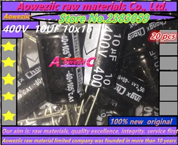 Aoweziic 20 VNT 400V 10UF 10x16 aukšto dažnio mažo pasipriešinimo elektrolitinius kondensatorius 10UF 400V 10*16