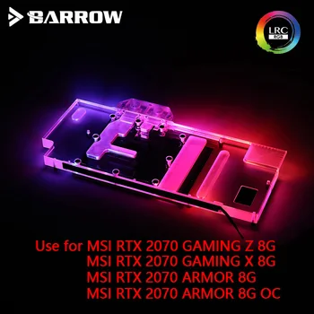 BARROW Vandens Bloko naudoti MSI RTX2070 ŽAIDIMŲ Z 8G/ŽAIDIMŲ X 8G /ŠARVAI 8G/ Support Originalus Backplate 5V 3PIN Antraštė RGB