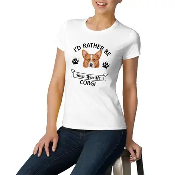 Dizaineris Streetwear T Shirts Derliaus Corgi T-shirt Spausdinti su Mano Corgi - Šuo Atsitiktinis - aš Mieliau Būti Namuose Medvilnės Trumpos O-kaklo
