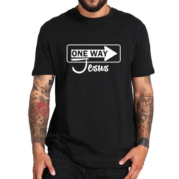 ES Dydžio Marškinėlius Vienas Būdas, kaip Jėzus Juokinga Meninio Dizaino Juodos spalvos Medvilnės Įgulos Kaklo Tikėjimo marškinėliai Lašas Laivas