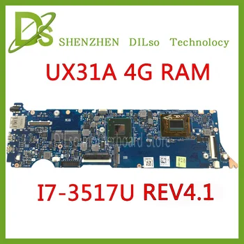 KEFU UX31A Už ASUS UX31A UX31A2 Nešiojamas Plokštė UX31A I7-3517U CPU 4G RAM rev4.1 UX31A Mainboard Bandymas
