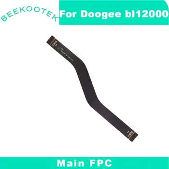 Naujas Originalus BL12000 Pagrindinis Juostelė Flex Kabelis FPC Remontas Pagrindinės plokštės Priedai Doogee BL12000 Išmanųjį telefoną