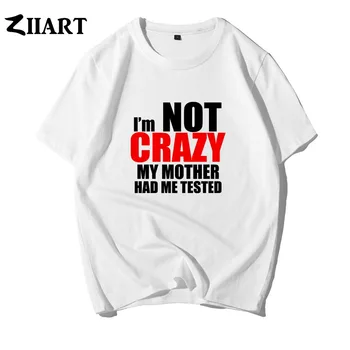 Raidės, Žodžiai TBBT iliustracijų aš nesu Crazy Mano Mama Turėjo Mane Išbandyti Citatos Berniukas Žmogus Vasaros Short-Sleeve T-Shirts ZIIART
