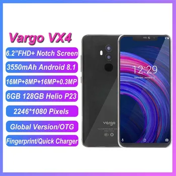 Vargo VX4 6GB 128GB 4G Lte Išmanųjį telefoną Smatphone MTK6763 Octa Core Android 8.1 6.2